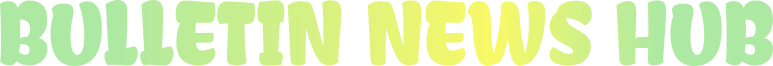 bulletinnewshub